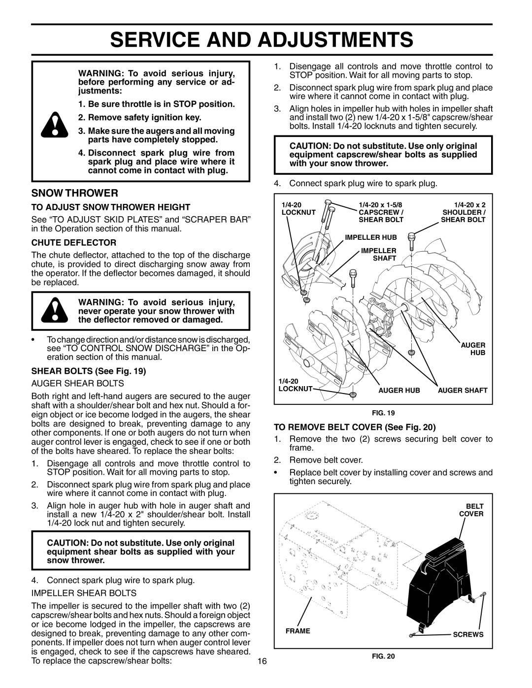 Husqvarna 524STE owner manual Service and Adjustments, To Adjust Snow Thrower Height, Chute Deflector, Shear Bolts See Fig 