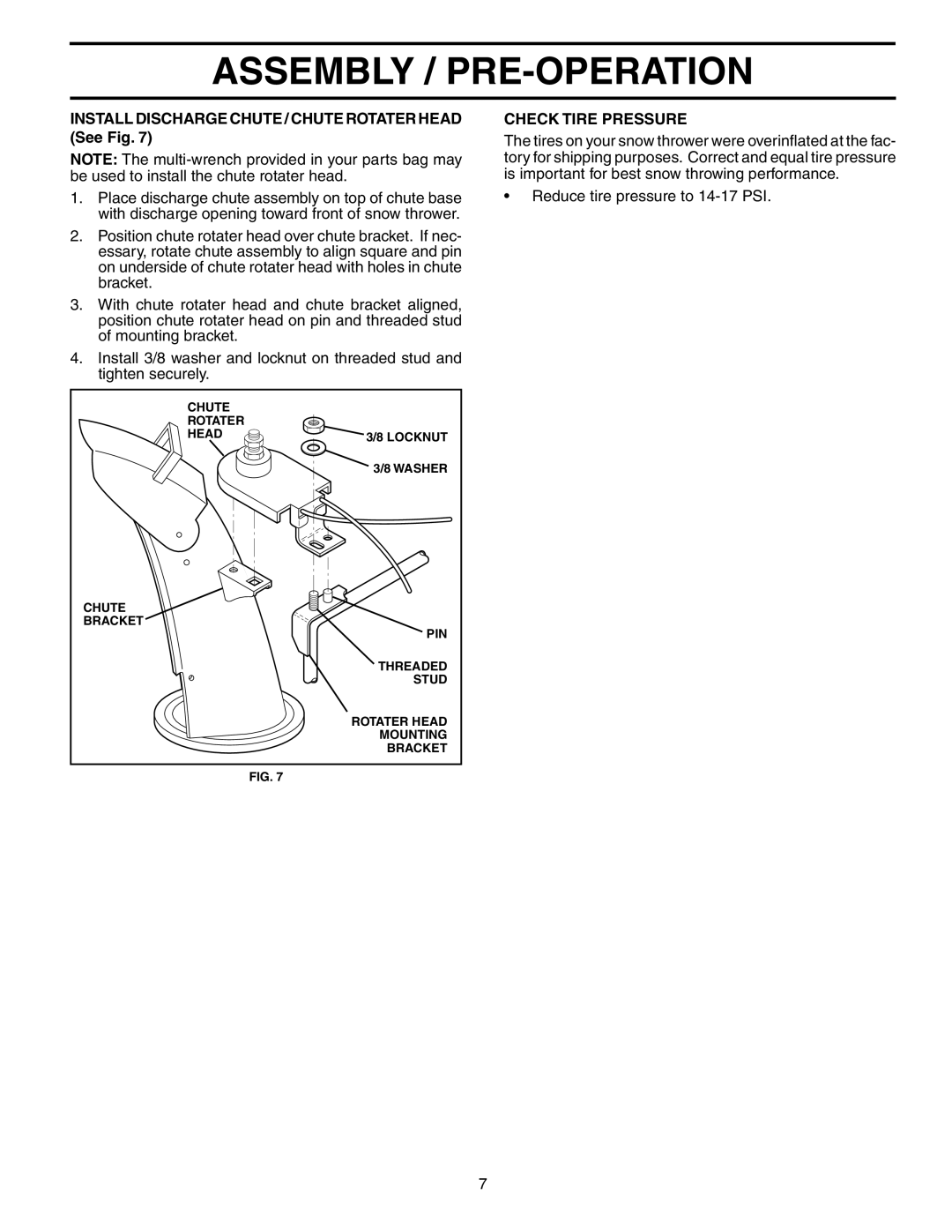 Husqvarna 524STE owner manual Install Discharge Chute / Chute Rotater Head See Fig, Check Tire Pressure 