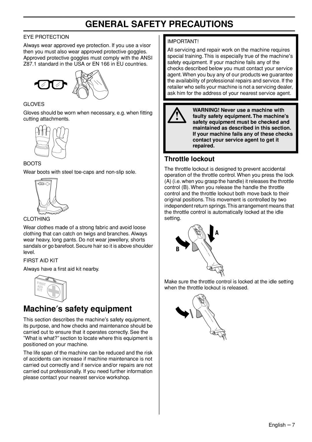 Husqvarna 525RK, 525RXT manual Machine′s safety equipment, Throttle lockout 