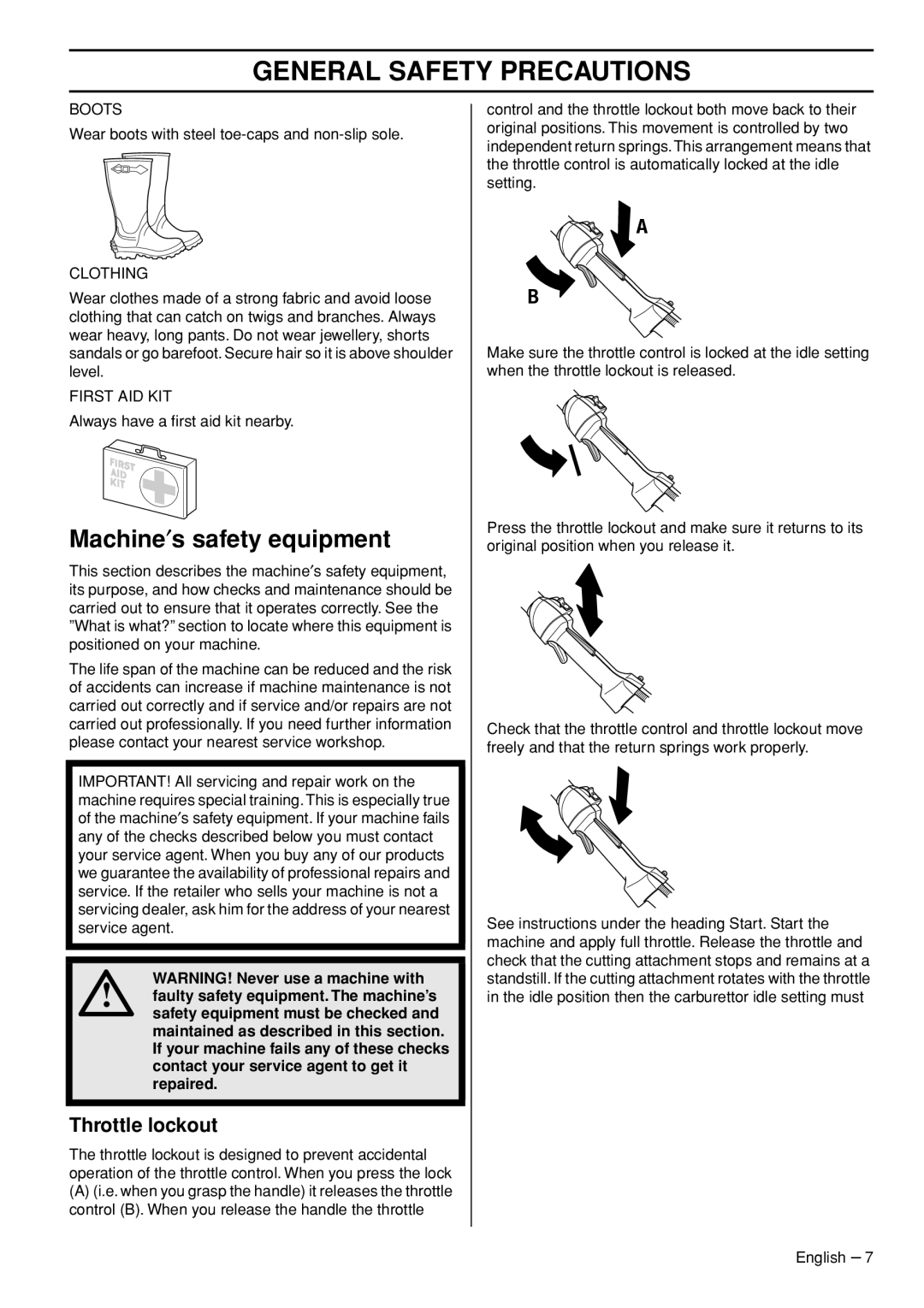 Husqvarna 53 5RJ manual Machine′s safety equipment, Throttle lockout 