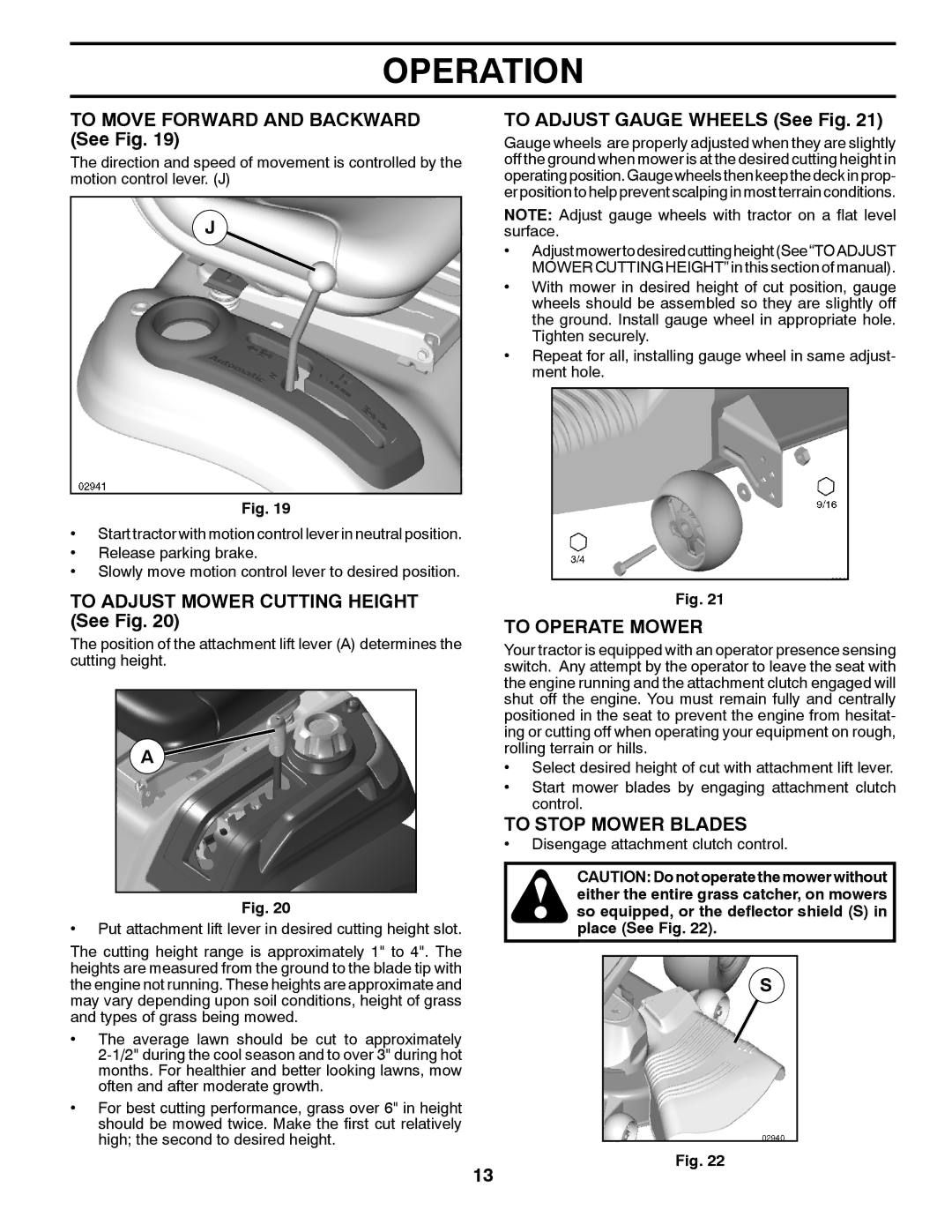 Husqvarna 07002, 532 44 02-80 To Move Forward and Backward See Fig, To Adjust Gauge Wheels See Fig, To Operate Mower 