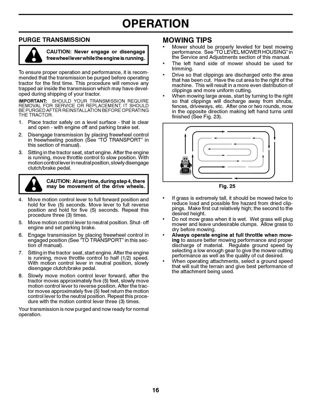 Husqvarna 532 44 02-80, 07002 owner manual Mowing Tips, Purge Transmission 