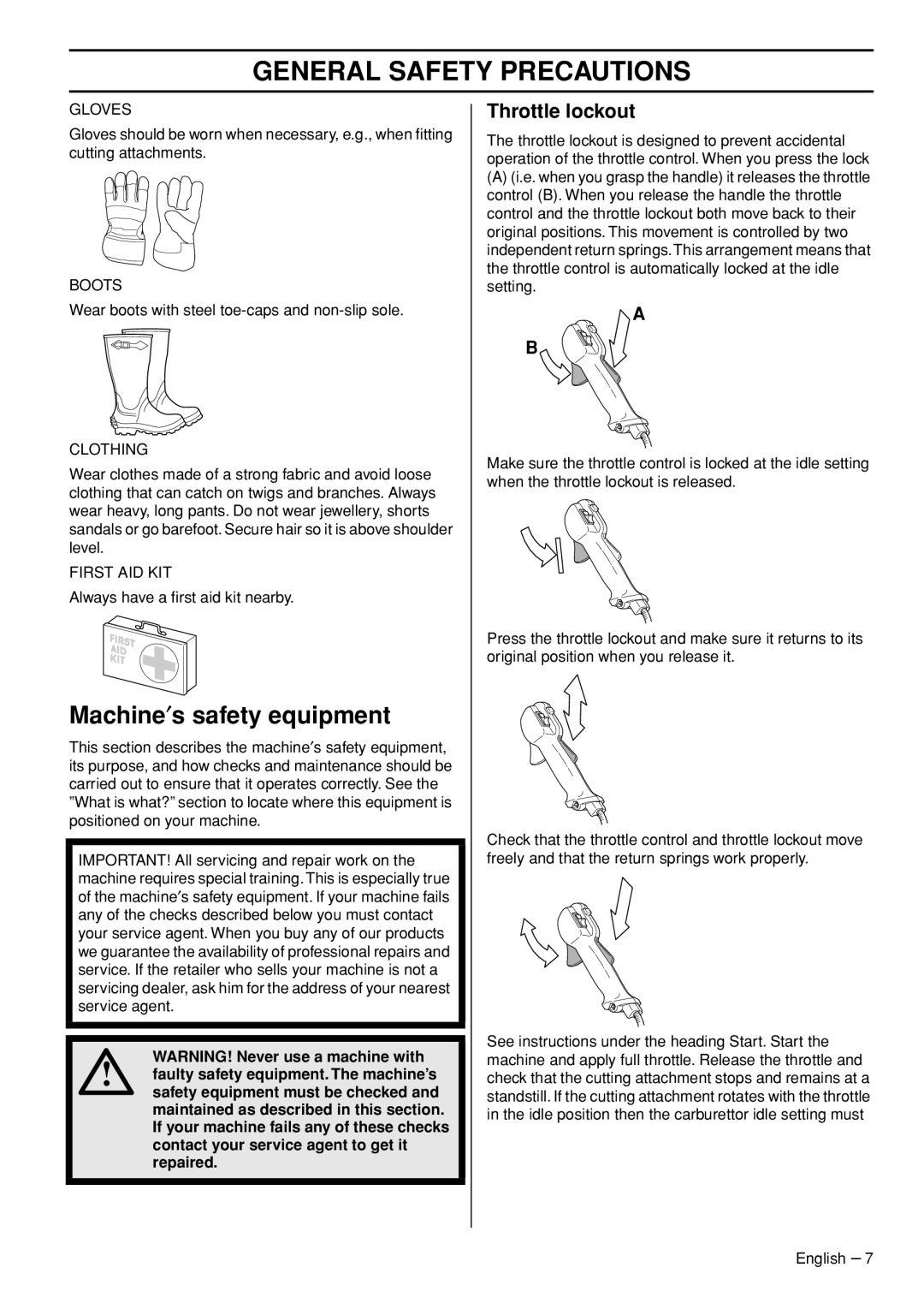 Husqvarna 535RXT manual Machine′s safety equipment, Throttle lockout 