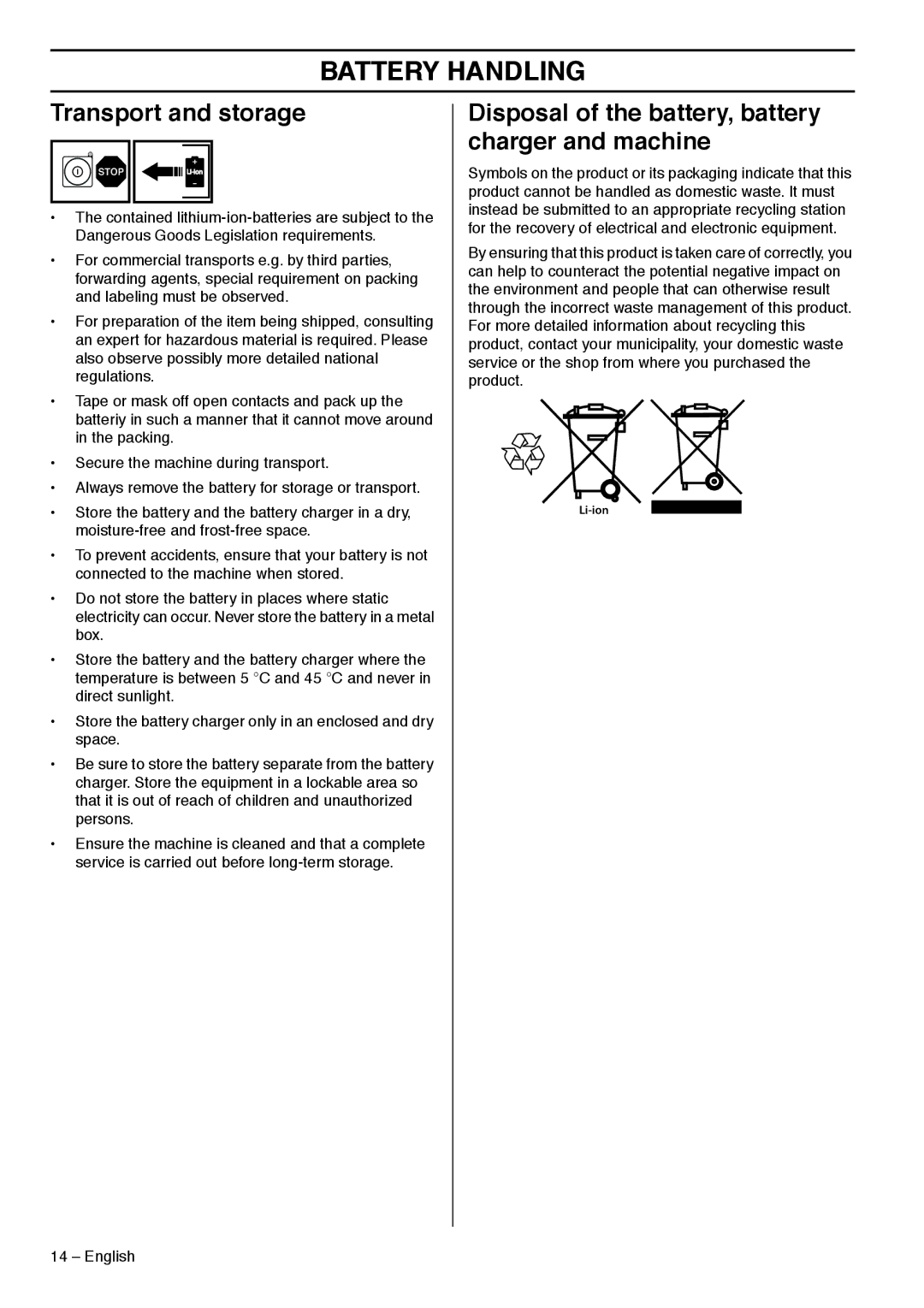 Husqvarna 536LiHD70X, 536LiHD60X manual Transport and storage, Disposal of the battery, battery charger and machine 