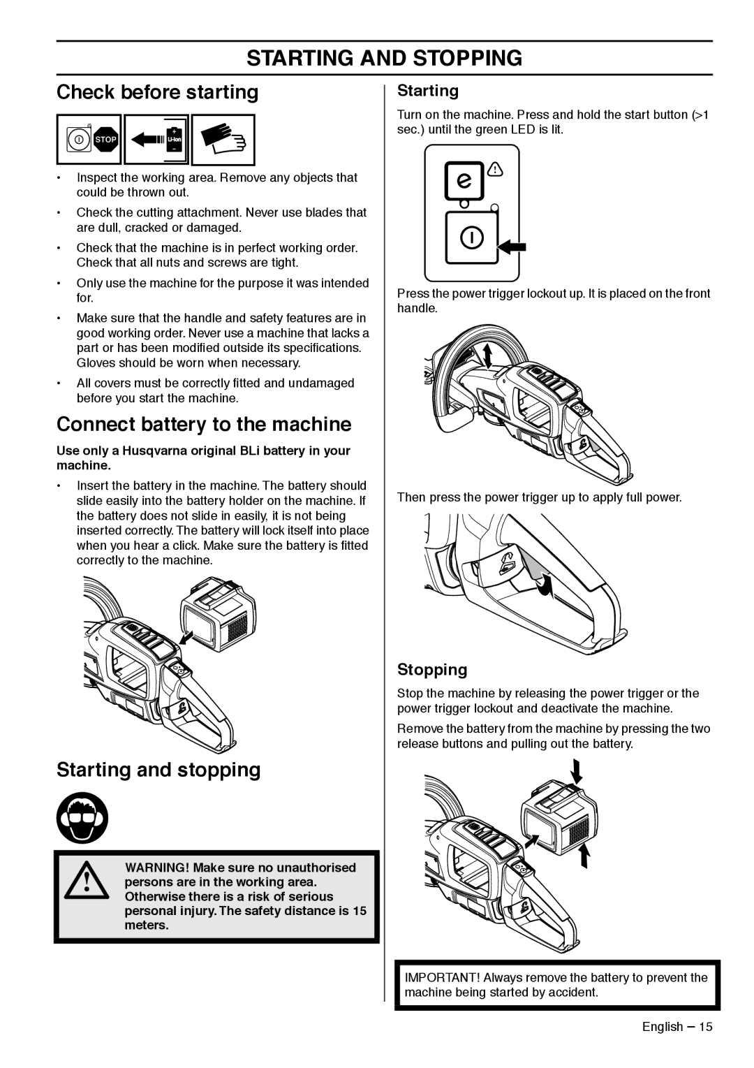 Husqvarna 536LiHD60X Starting and Stopping, Check before starting, Connect battery to the machine, Starting and stopping 