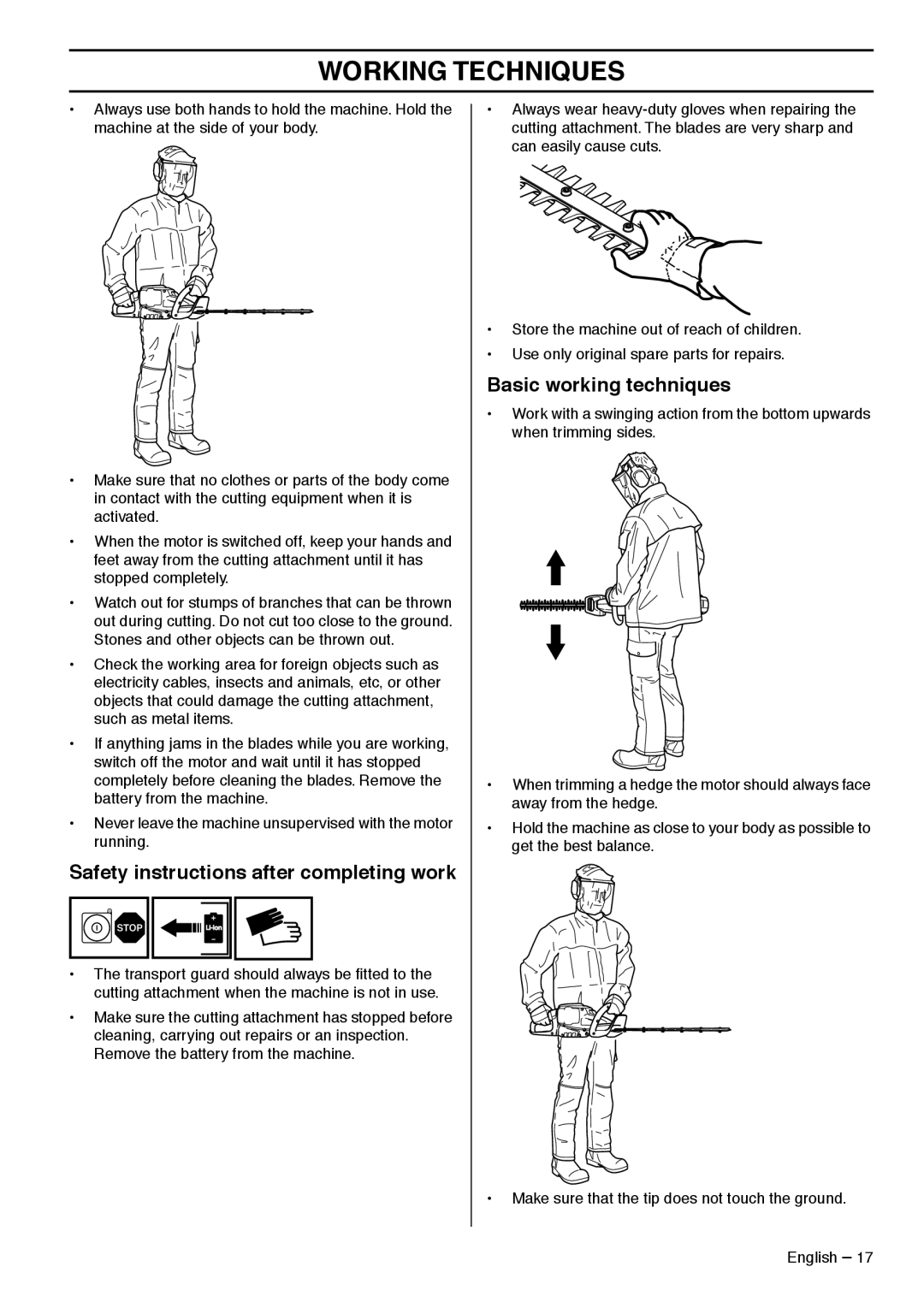 Husqvarna 536LiHD60X, 536LiHD70X Safety instructions after completing work, Basic working techniques, Working Techniques 