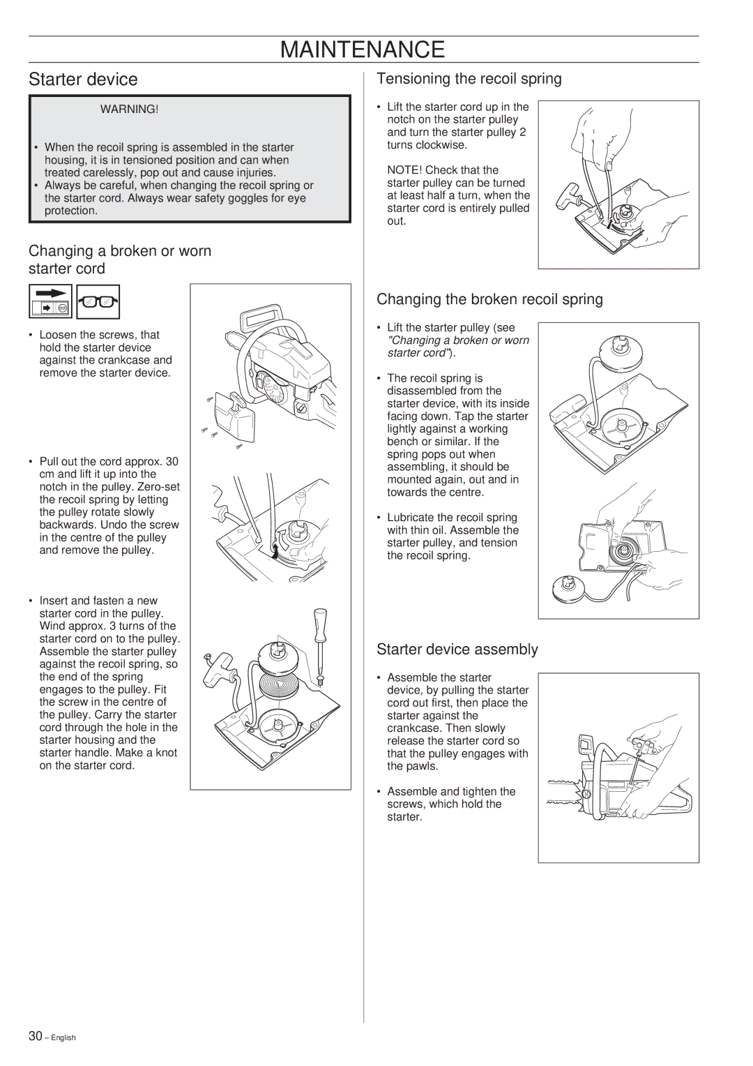 Husqvarna 55 Rancher manual Starter device, Changing a broken or worn starter cord, Tensioning the recoil spring 