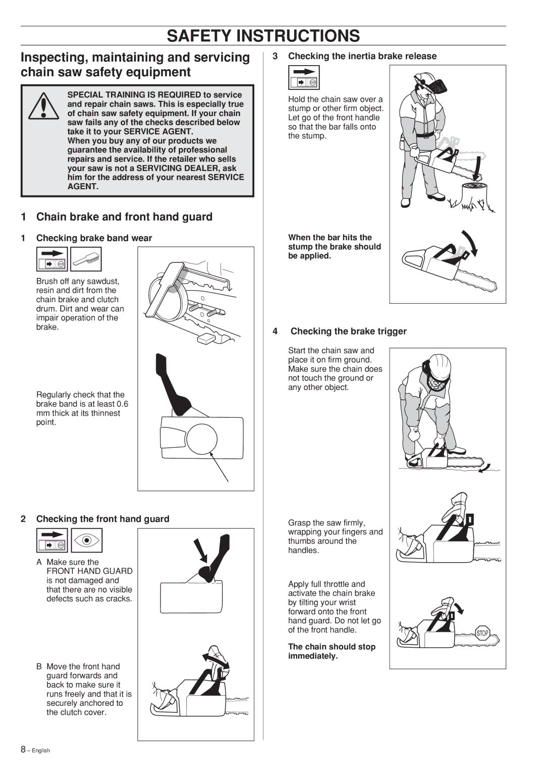 Husqvarna 55 Rancher manual Checking brake band wear, Checking the front hand guard, Checking the inertia brake release 