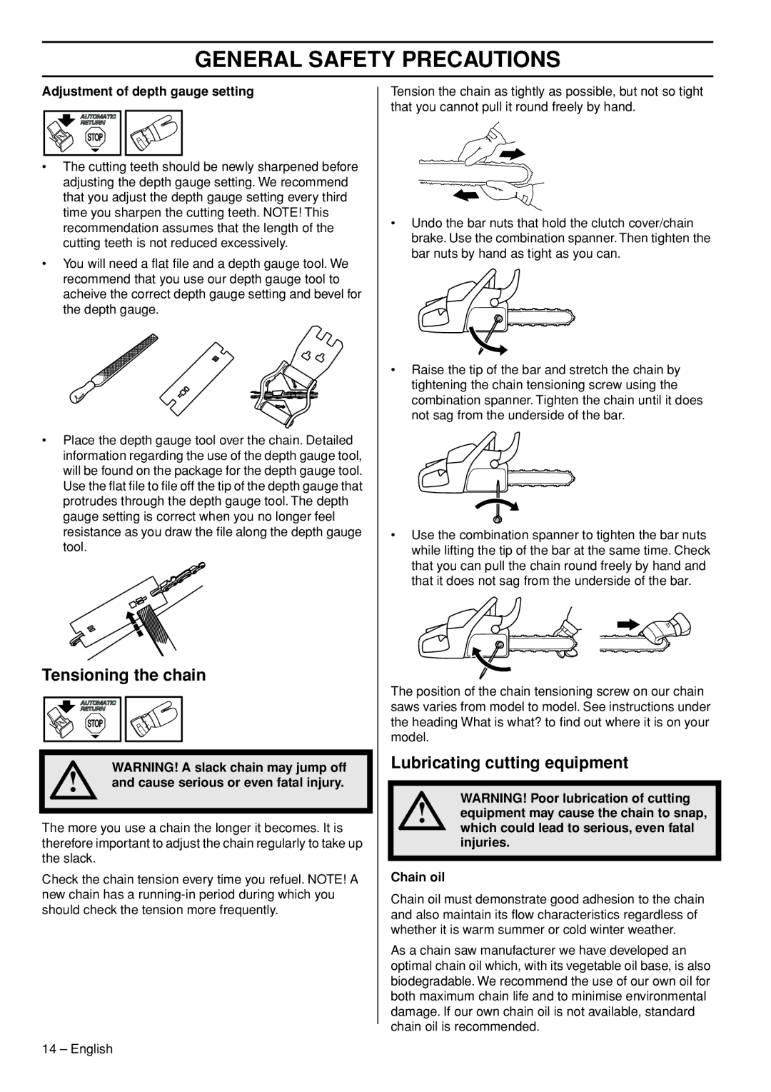 Husqvarna 545, 550XPG manual Tensioning the chain, Lubricating cutting equipment, Adjustment of depth gauge setting 