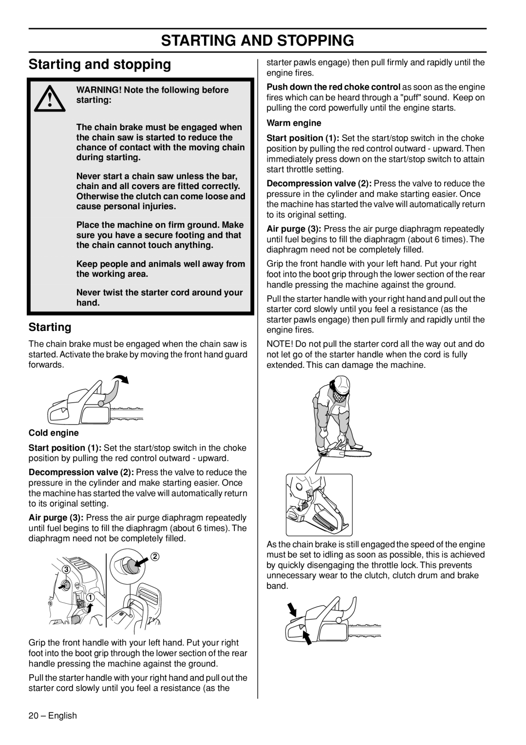 Husqvarna 545, 550XPG manual Starting and Stopping, Starting and stopping, Cold engine, Warm engine 