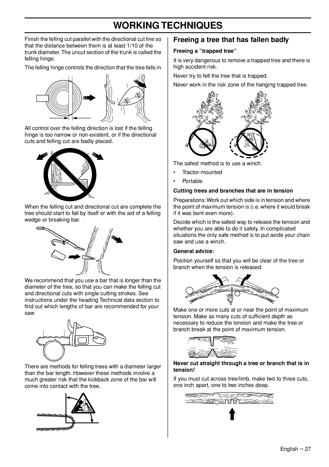 Husqvarna 550XPG, 545 manual Freeing a tree that has fallen badly, Freeing a trapped tree, General advice 