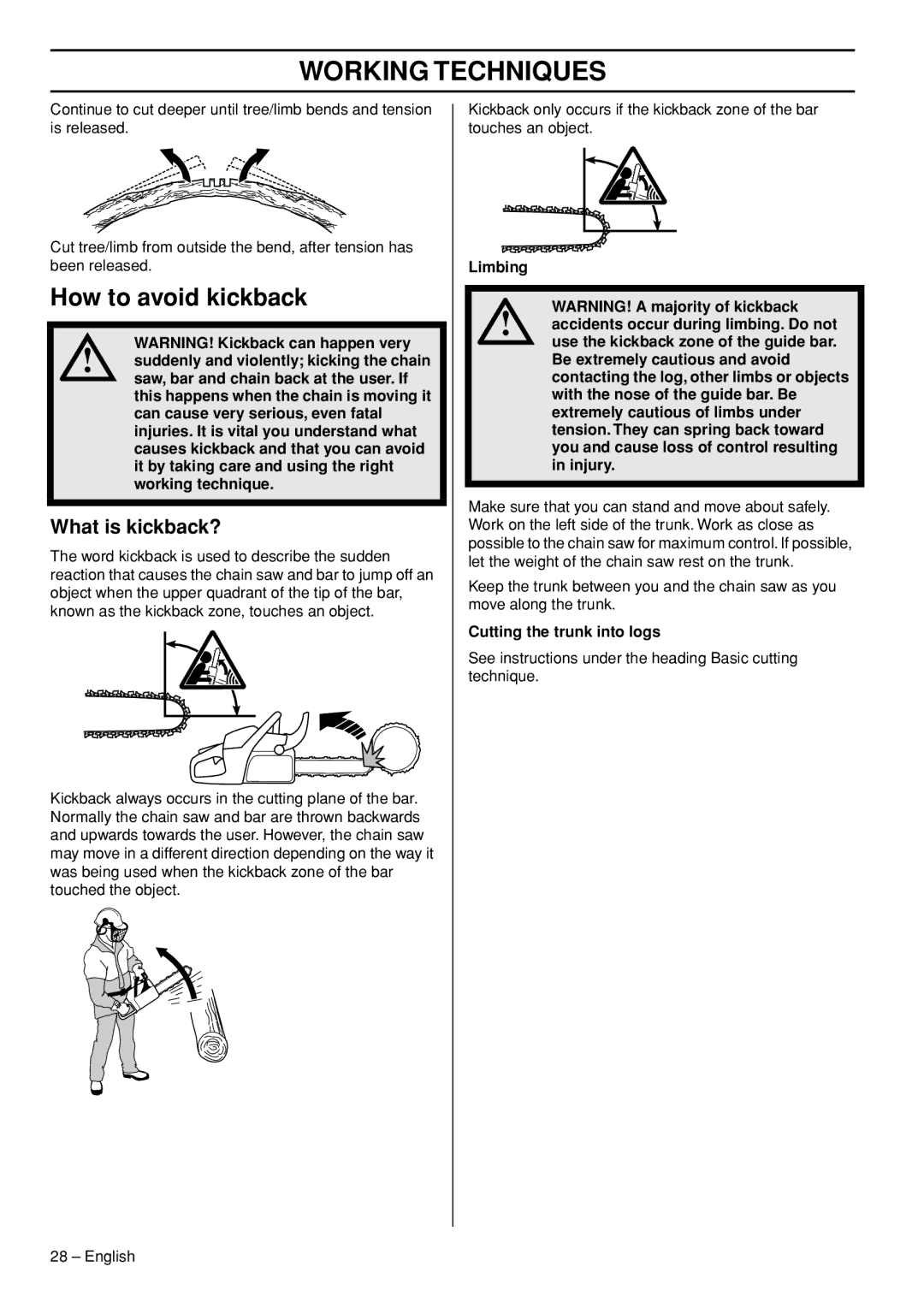 Husqvarna 550XPG, 545 manual How to avoid kickback, What is kickback?, Cutting the trunk into logs 