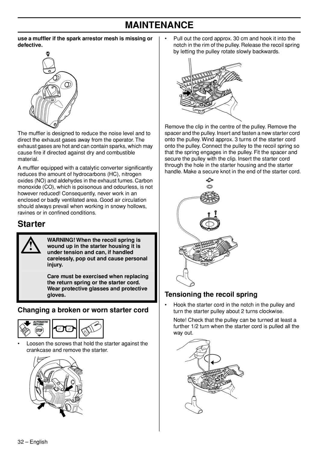 Husqvarna 545, 550XPG manual Starter, Changing a broken or worn starter cord, Tensioning the recoil spring 