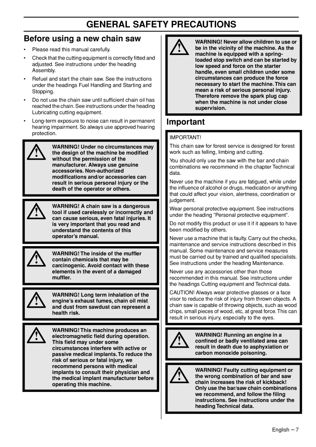 Husqvarna 550XPG, 545 manual General Safety Precautions, Before using a new chain saw 
