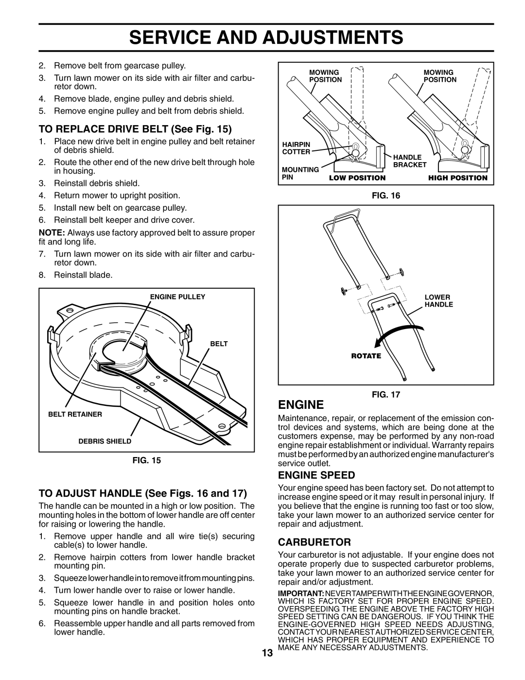 Husqvarna 5521 CHV 96143000106 manual To Replace Drive Belt See Fig, To Adjust Handle See Figs, Carburetor 