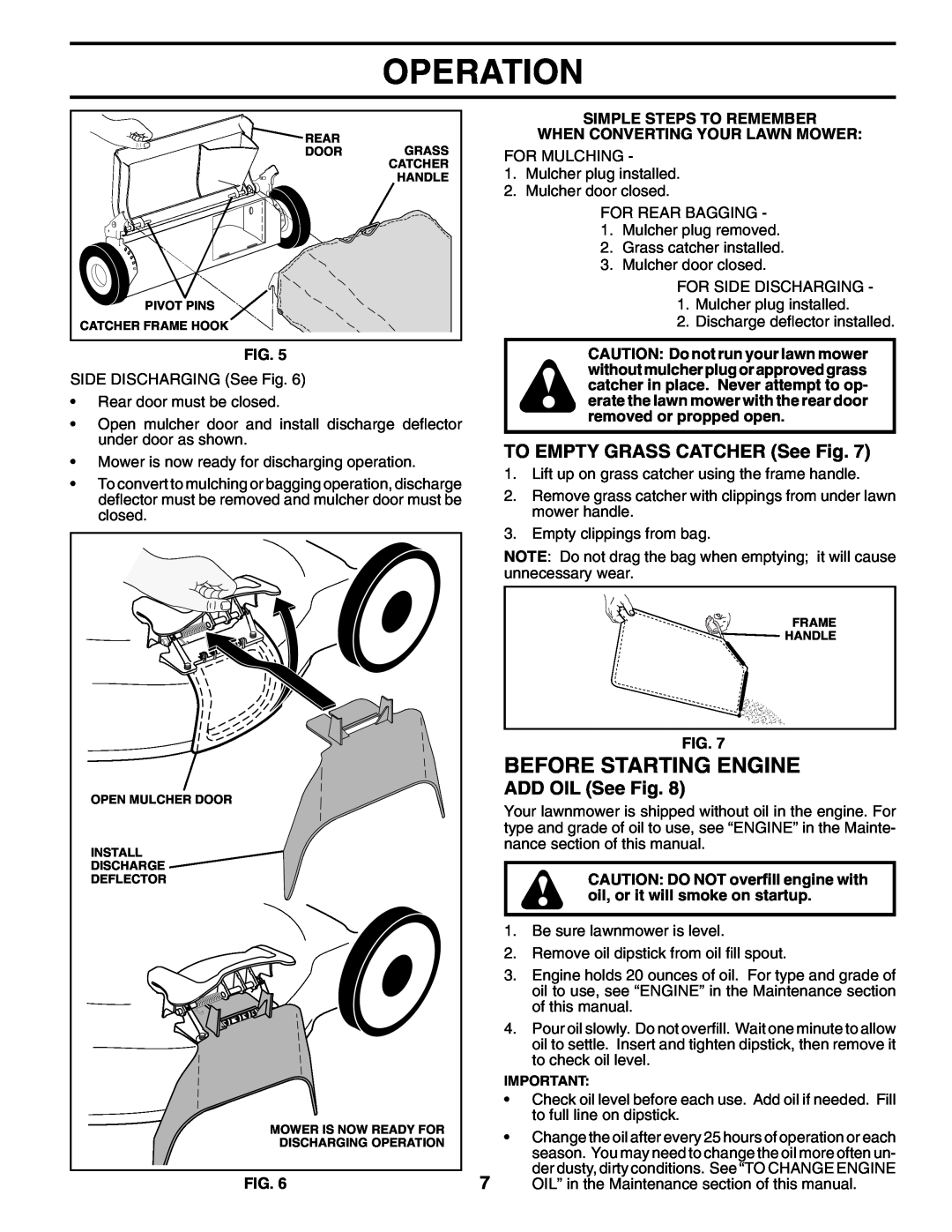 Husqvarna 5521 CHV 96143000106 manual Before Starting Engine, TO EMPTY GRASS CATCHER See Fig, ADD OIL See Fig, Operation 