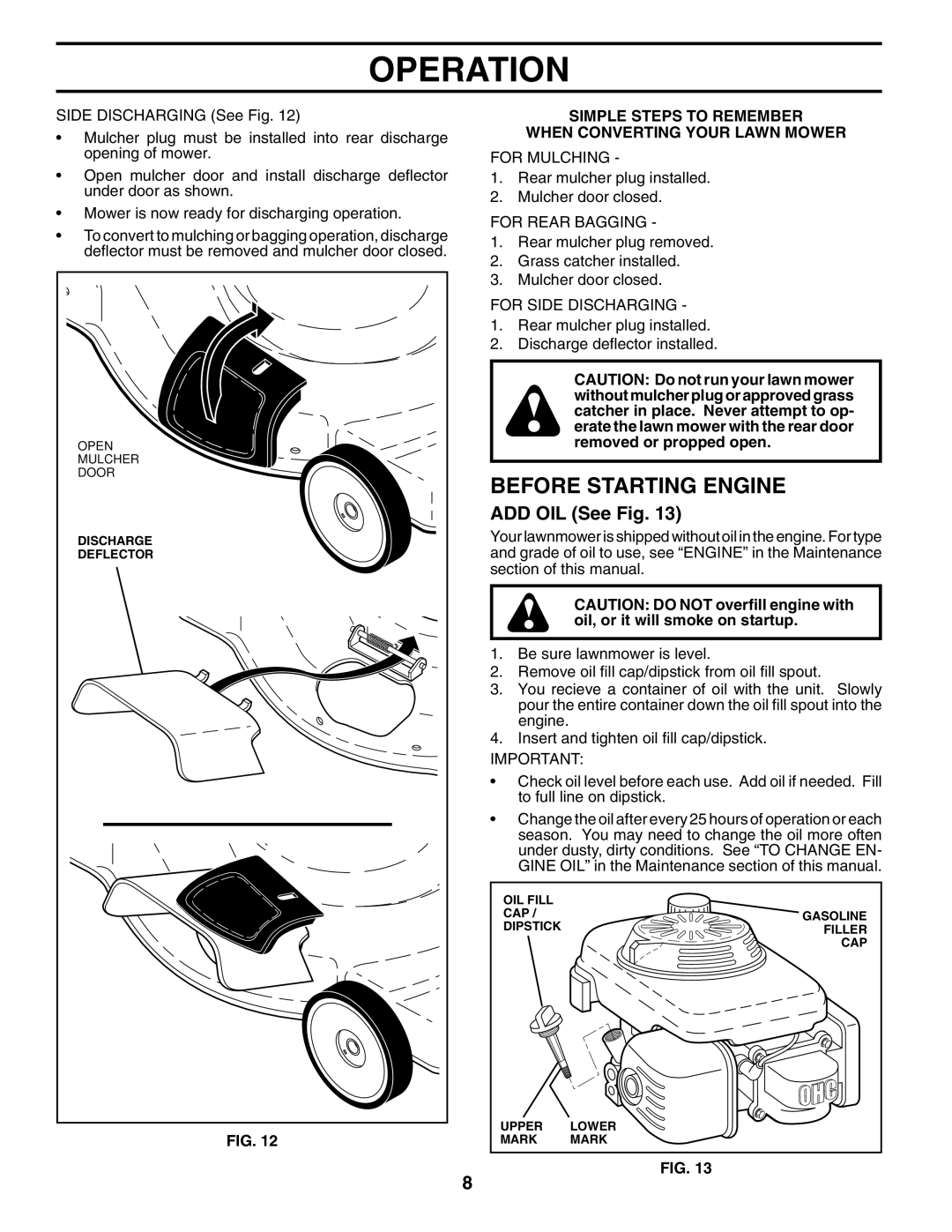 Husqvarna 5521BBC Before Starting Engine, ADD OIL See Fig, Simple Steps to Remember When Converting Your Lawn Mower 