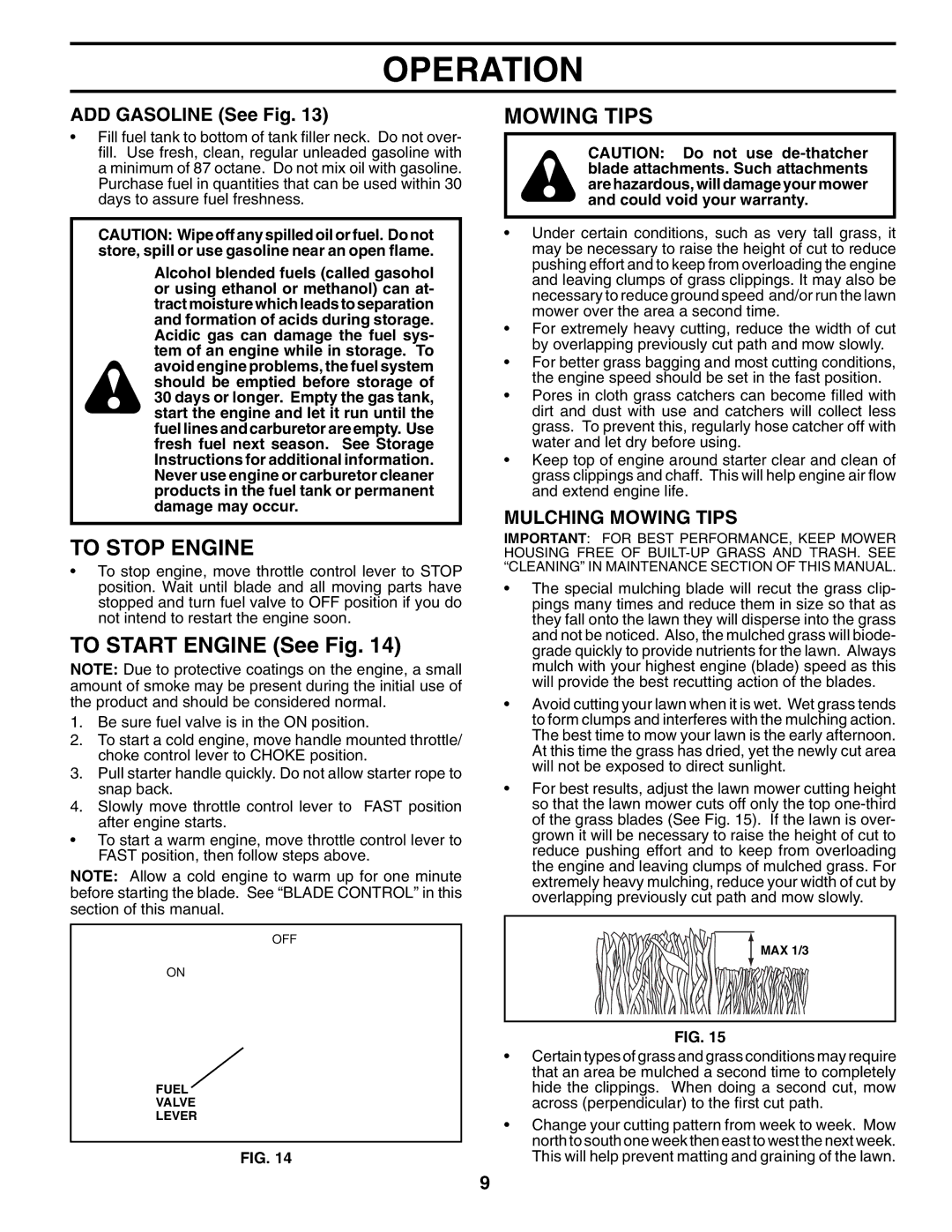 Husqvarna 5521BBC owner manual To Stop Engine, ADD Gasoline See Fig, Mulching Mowing Tips 