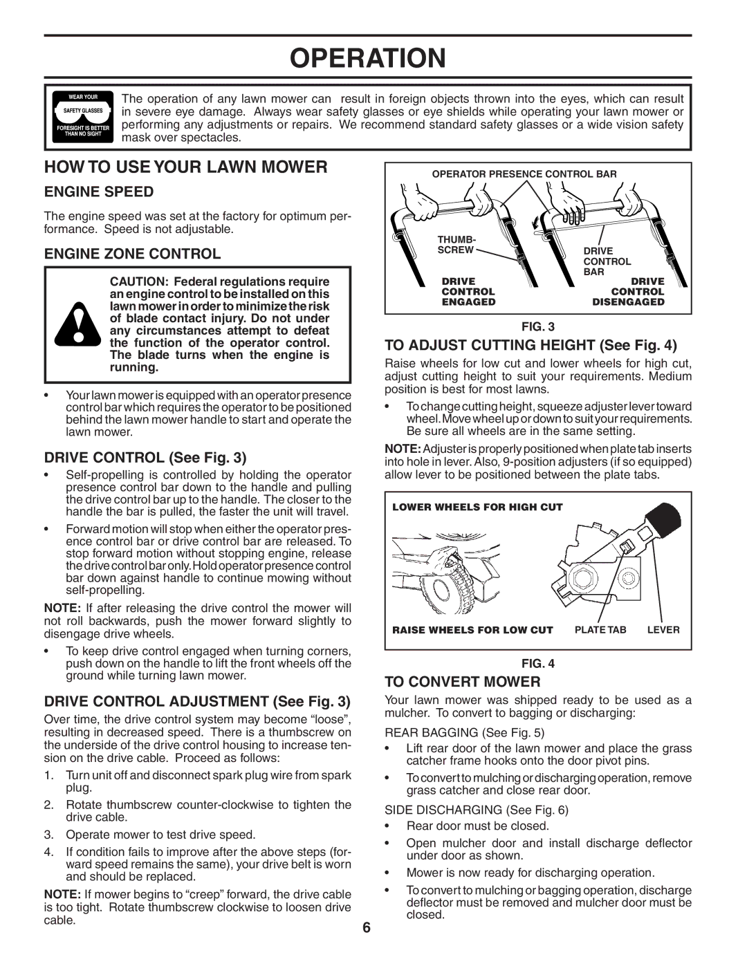 Husqvarna 5521CH owner manual HOW to USE Your Lawn Mower, Engine Speed, Engine Zone Control, To Convert Mower 