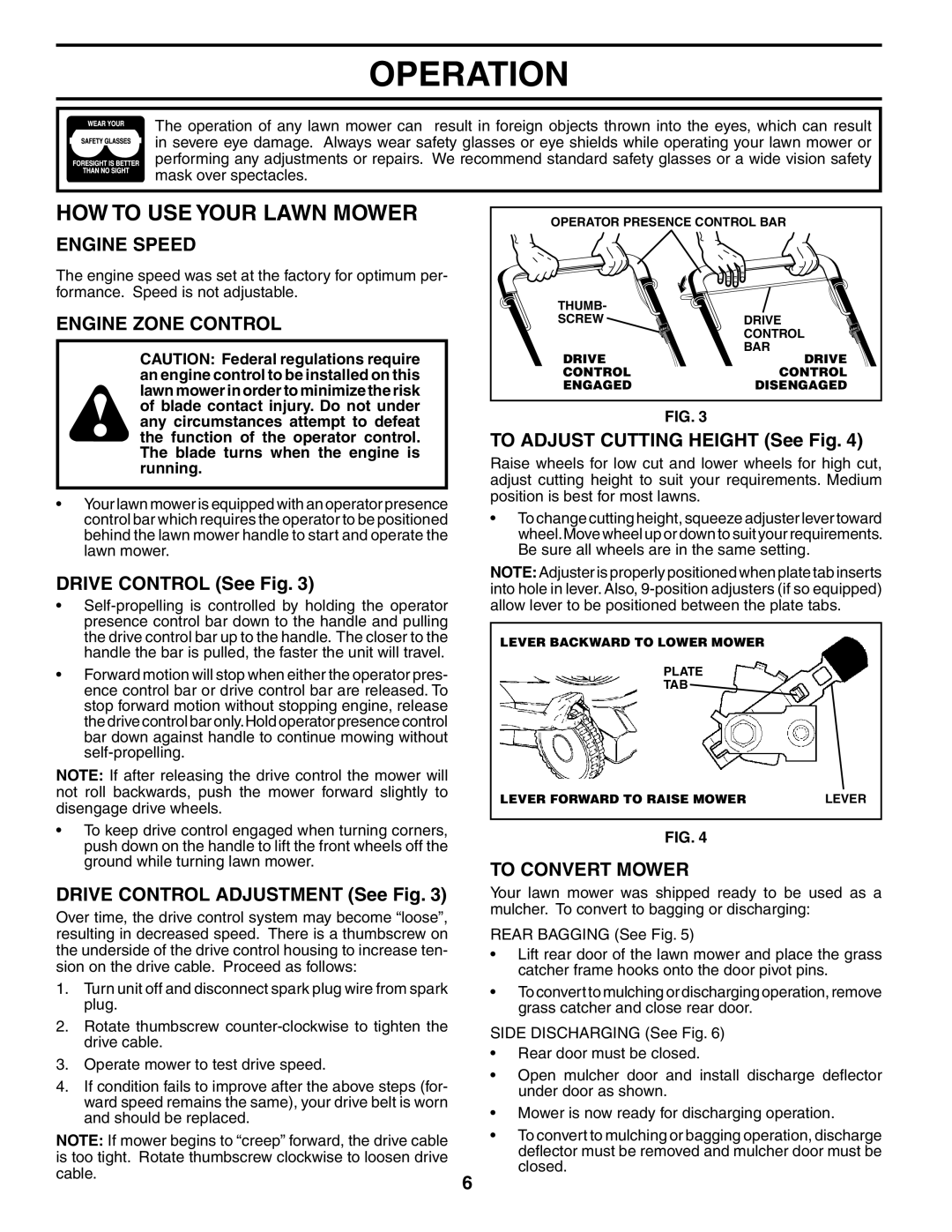 Husqvarna 5521CHV owner manual HOW to USE Your Lawn Mower, Engine Speed, Engine Zone Control, To Convert Mower 