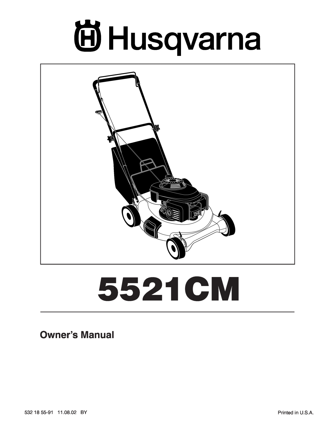 Husqvarna 5521CM owner manual 