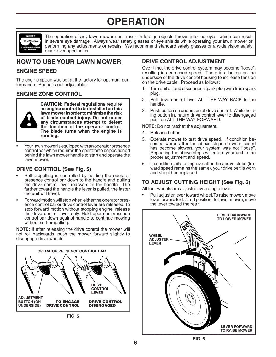 Husqvarna 5521RS owner manual HOW to USE Your Lawn Mower, Engine Speed, Engine Zone Control, Drive Control Adjustment 