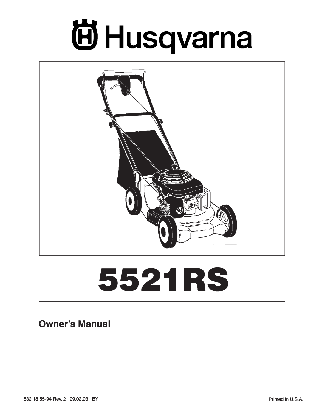 Husqvarna 5521RS owner manual Owner’s Manual 