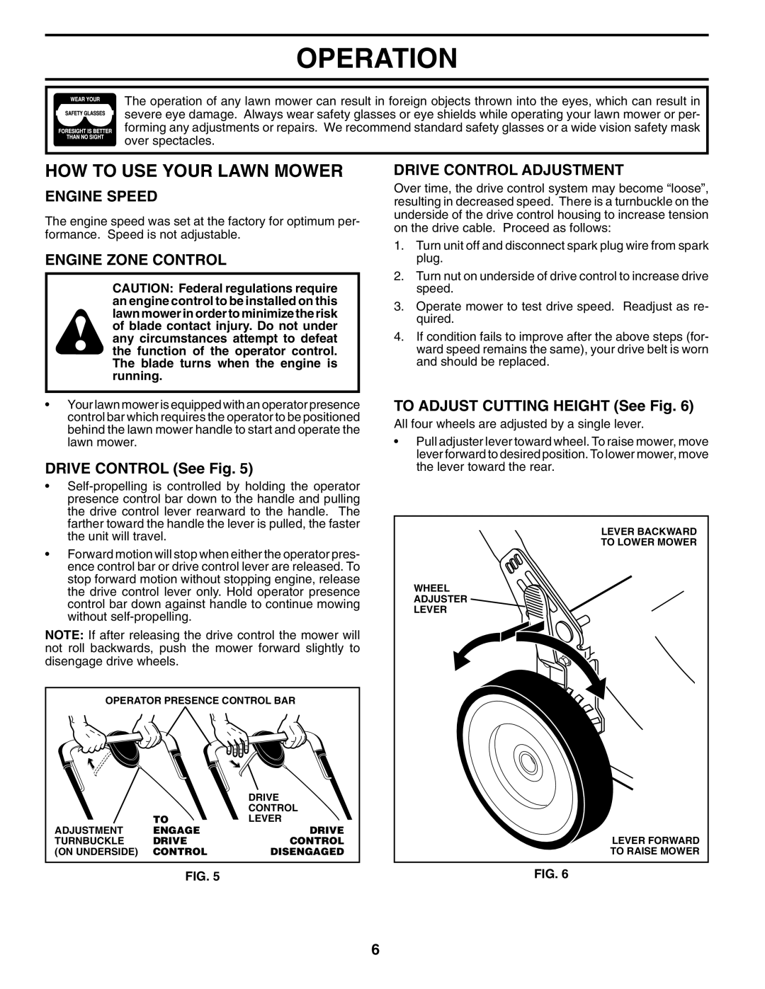 Husqvarna 5521RSX owner manual HOW to USE Your Lawn Mower, Engine Speed, Engine Zone Control, Drive Control Adjustment 