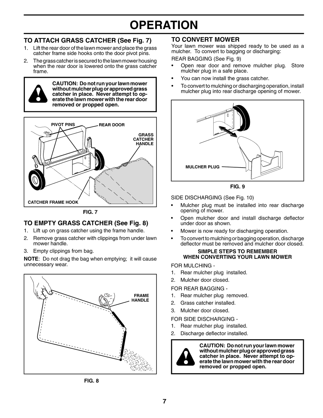 Husqvarna 5521RSX owner manual To Attach Grass Catcher See Fig, To Empty Grass Catcher See Fig, To Convert Mower 