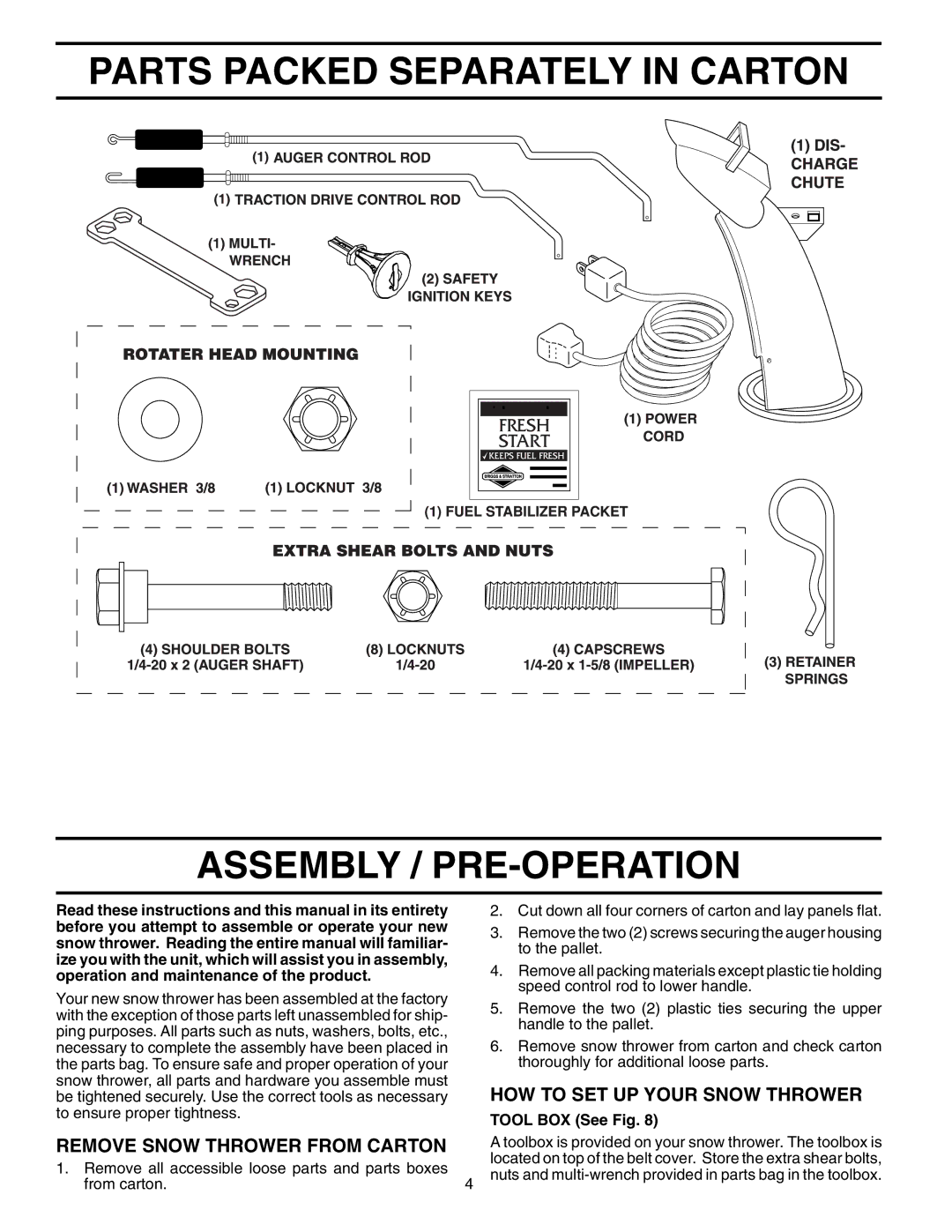 Husqvarna 5524SEB owner manual Parts Packed Separately in Carton Assembly / PRE-OPERATION, HOW to SET UP Your Snow Thrower 