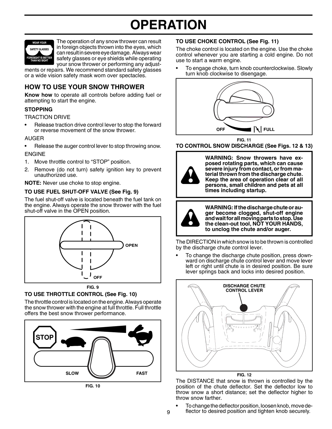 Husqvarna 5524SEB owner manual HOW to USE Your Snow Thrower, Stopping 