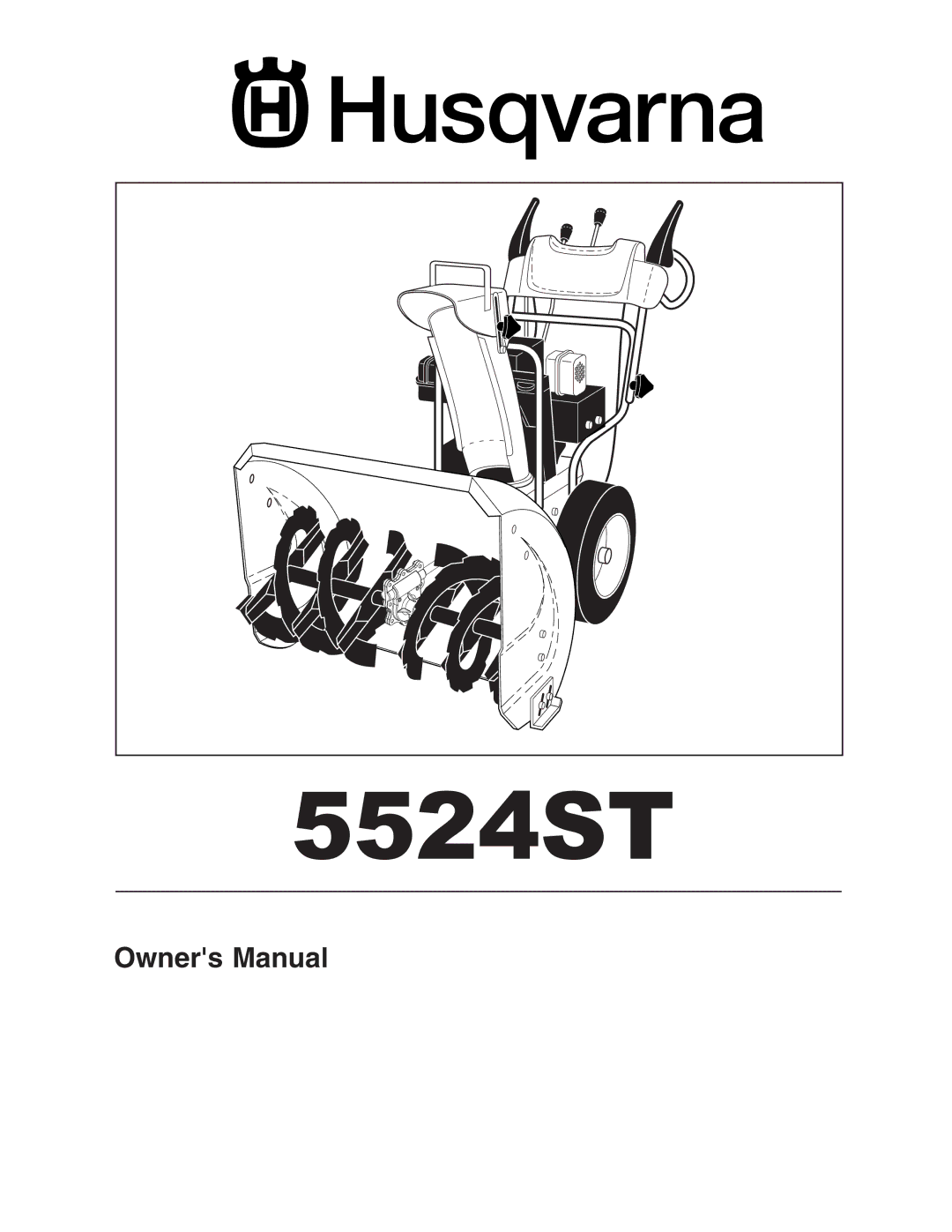 Husqvarna 5524ST owner manual 