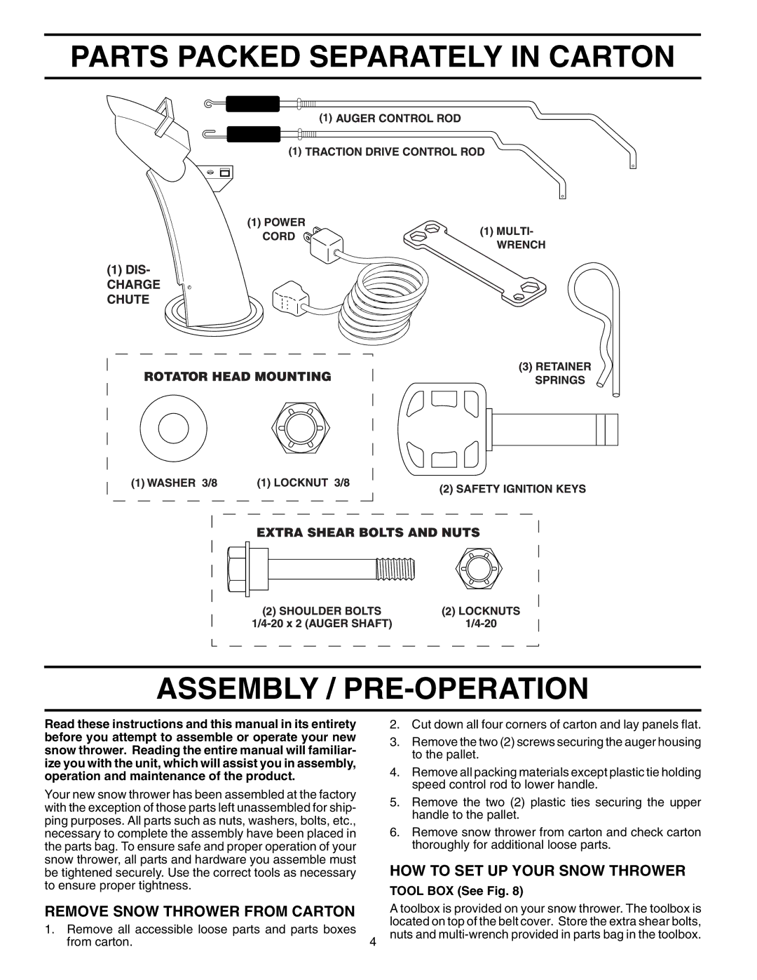 Husqvarna 5524STE owner manual Parts Packed Separately in Carton Assembly / PRE-OPERATION, HOW to SET UP Your Snow Thrower 