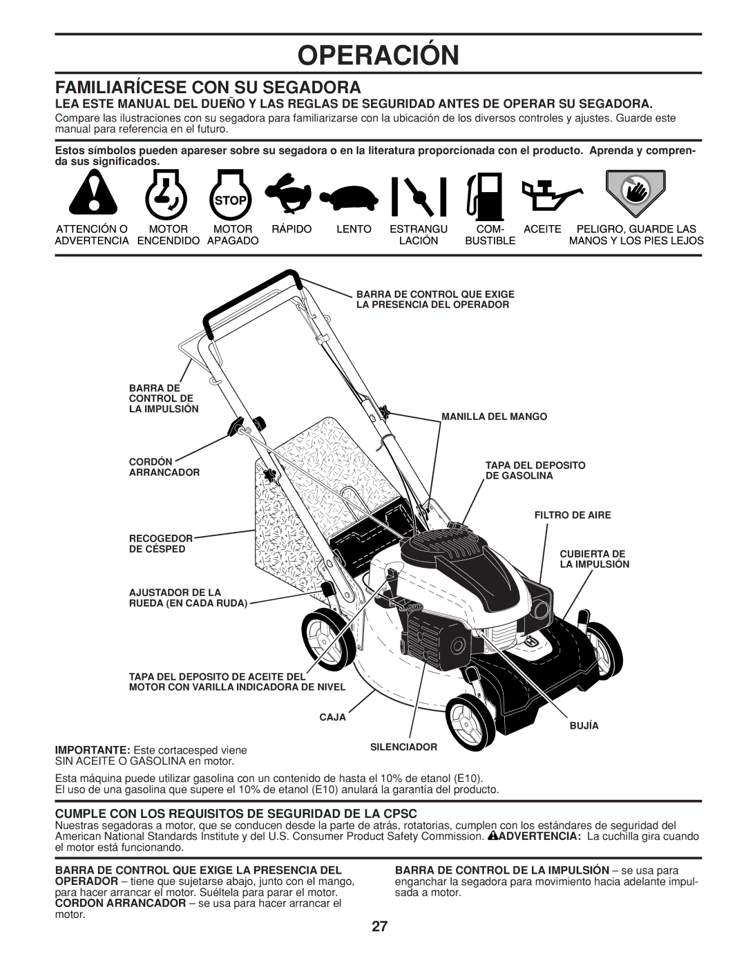 Husqvarna 5525PW warranty Operación, Familiarícese CON SU Segadora, Cumple CON LOS Requisitos DE Seguridad DE LA Cpsc 