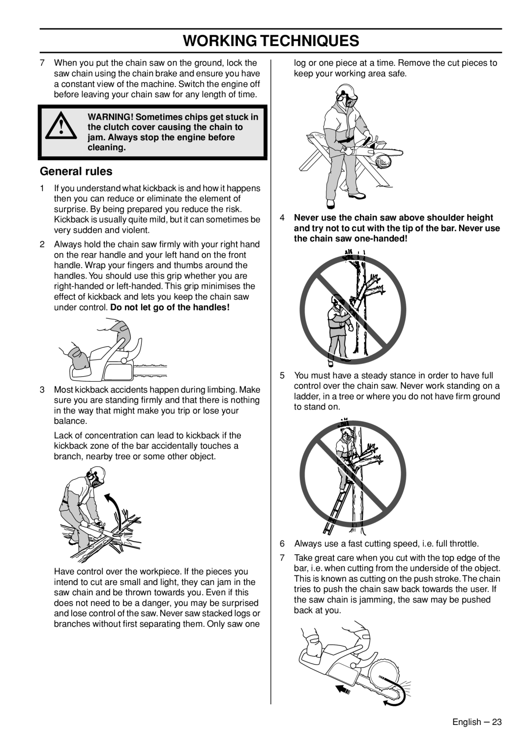 Husqvarna 560XPG, 555, 562XPG, 556 manual Clutch cover causing the chain to, Jam. Always stop the engine before, Cleaning 