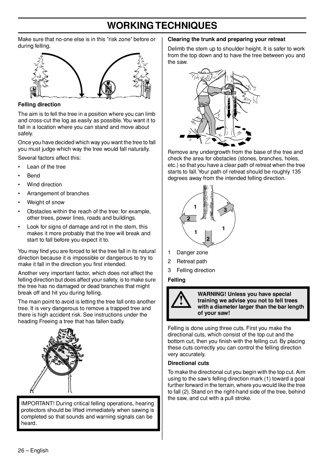 Husqvarna 562XPG, 555, 556, 560XPG Felling direction, Clearing the trunk and preparing your retreat, Directional cuts 