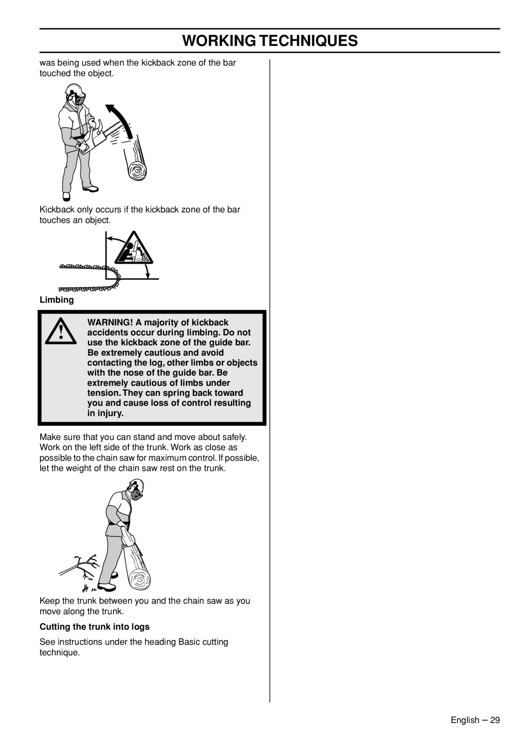 Husqvarna 560XPG, 555, 562XPG, 556 manual Limbing, Cutting the trunk into logs 