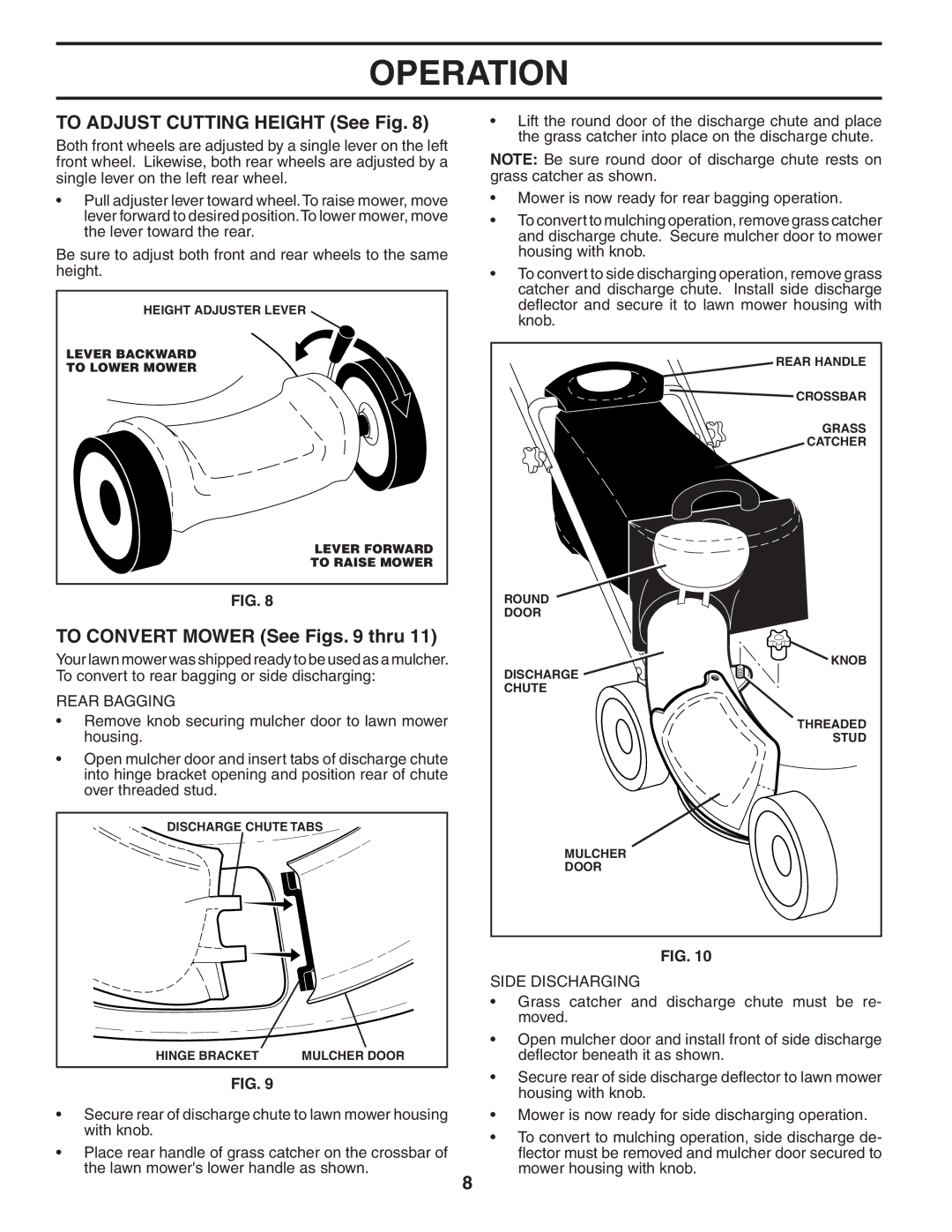 Husqvarna 55B21HV owner manual To Adjust Cutting Height See Fig, To Convert Mower See Figs thru 