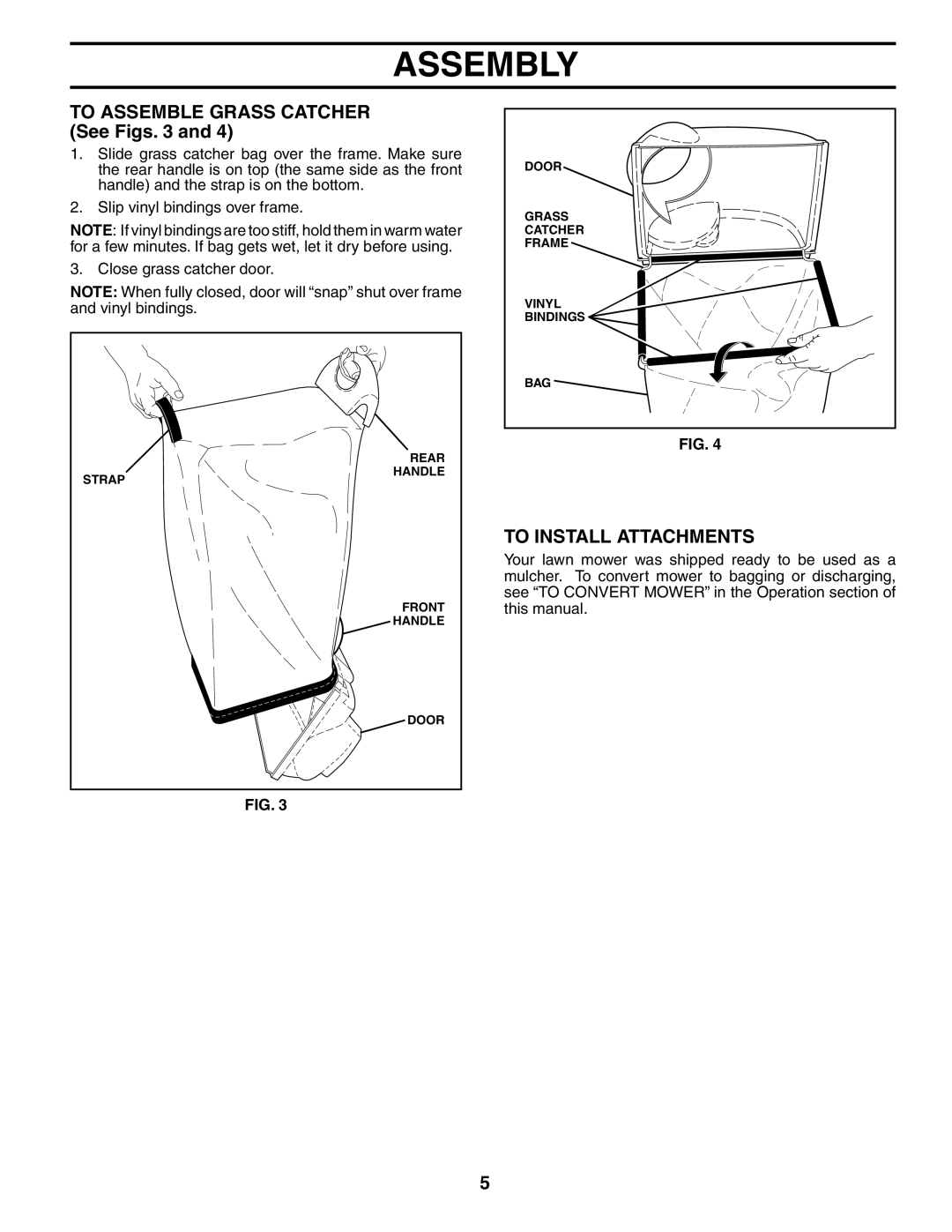 Husqvarna 55R21HVL owner manual TO ASSEMBLE GRASS CATCHER See Figs. 3 and, To Install Attachments, Assembly 
