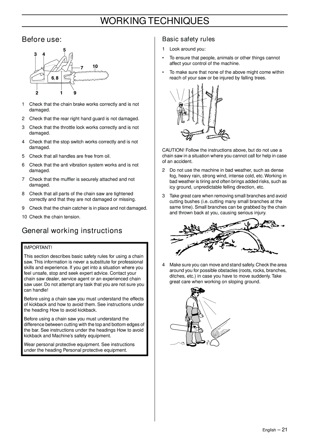 Husqvarna 570, 575XP manual Working Techniques, Before use, General working instructions, Basic safety rules 