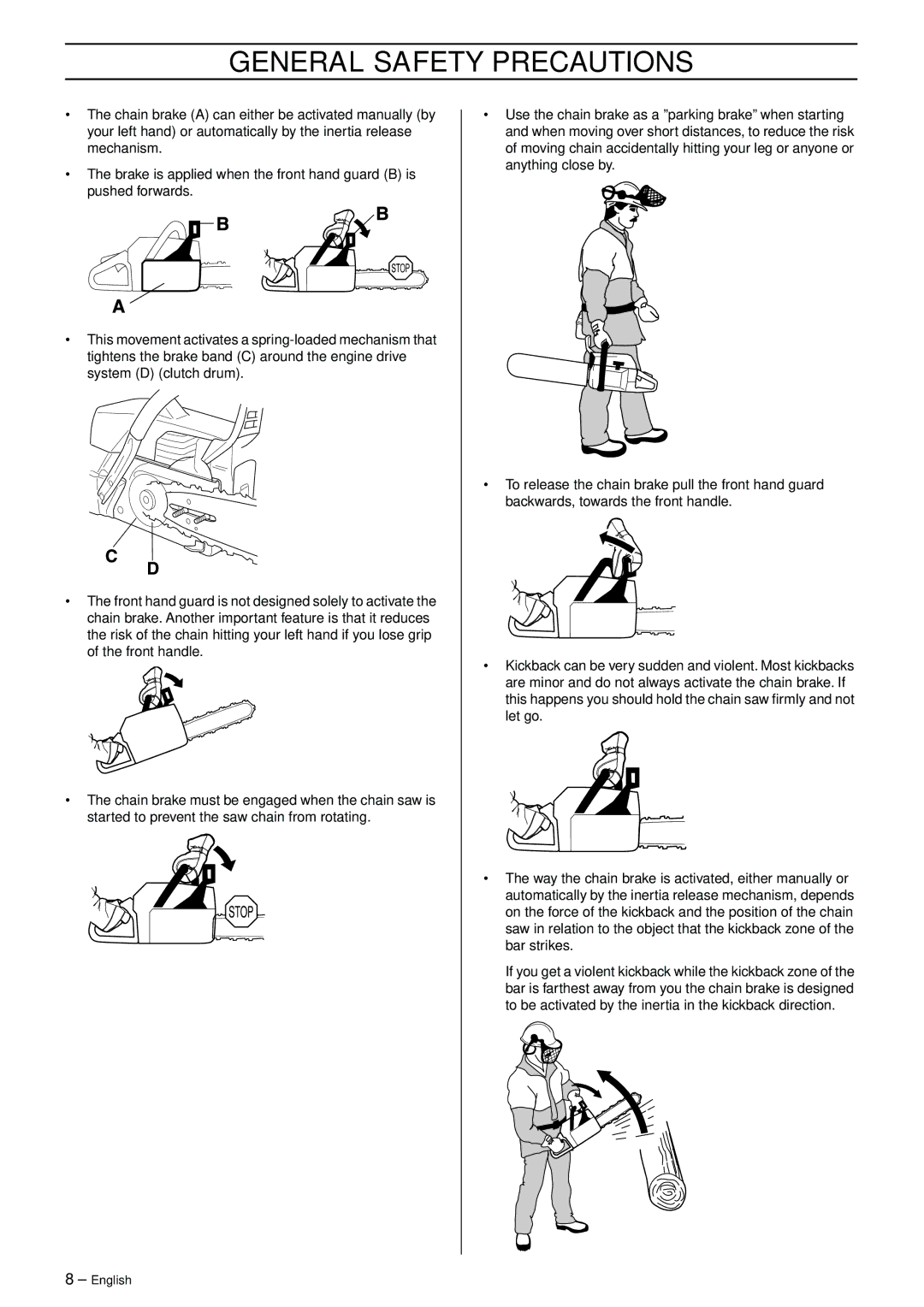 Husqvarna 570, 575XP manual General Safety Precautions 