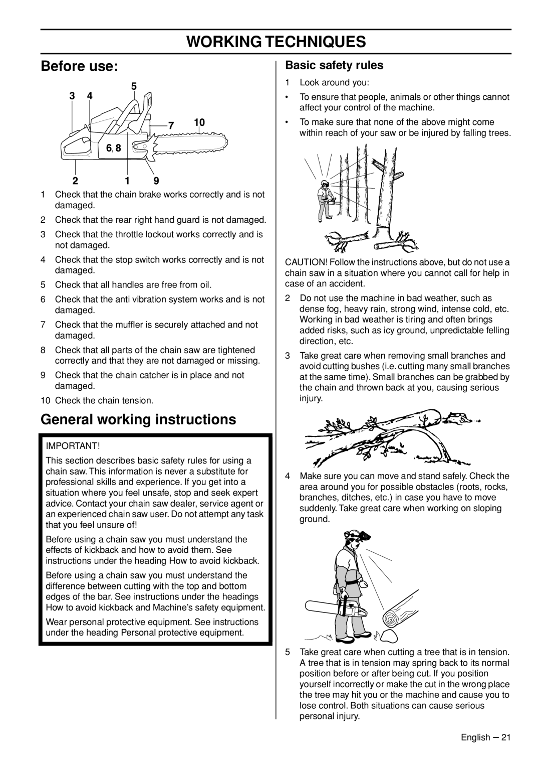 Husqvarna 570 576 XP manual Working Techniques, Before use, General working instructions, Basic safety rules 