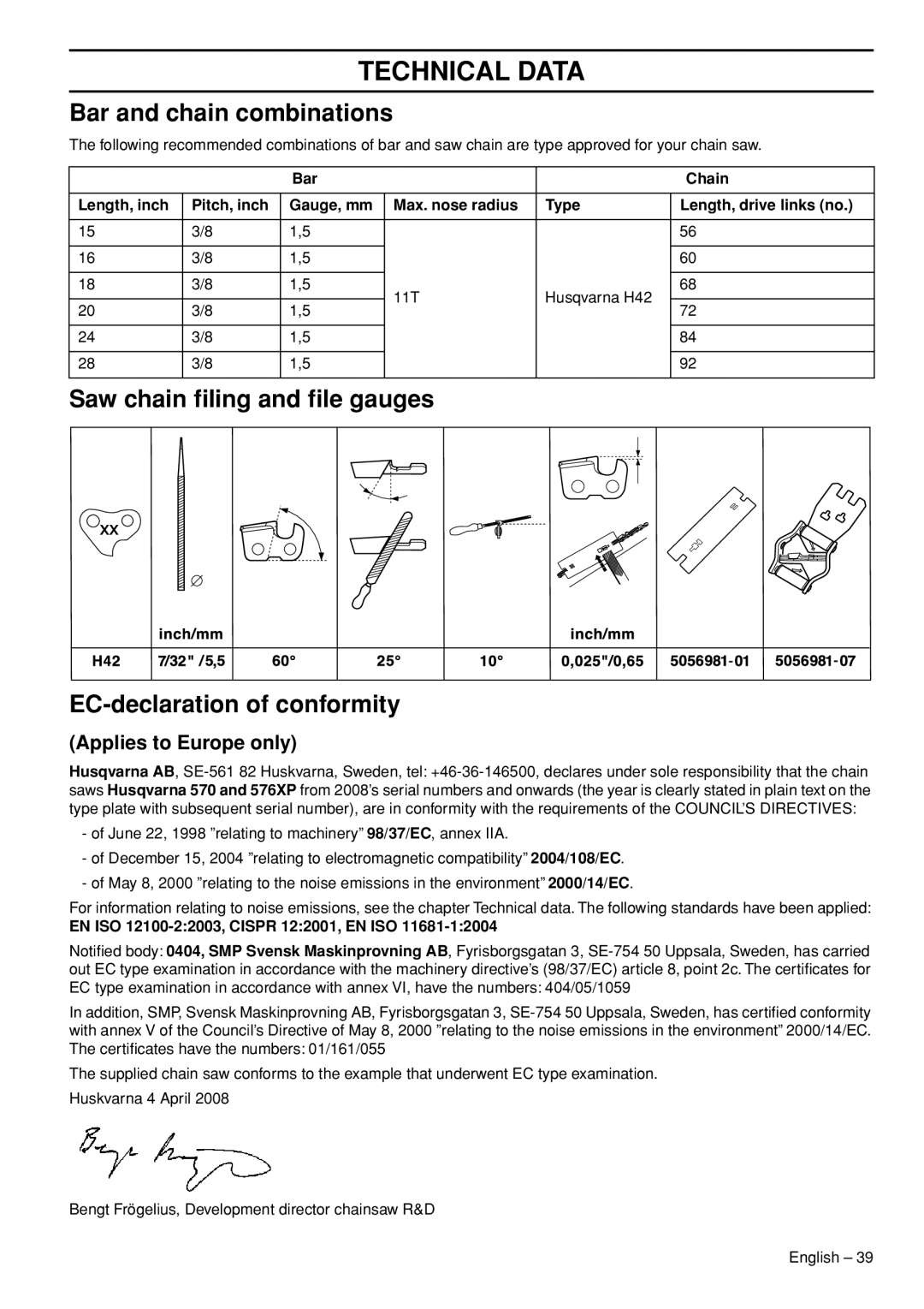 Husqvarna 570 576 XP manual Bar and chain combinations, Saw chain ﬁling and ﬁle gauges EC-declaration of conformity 