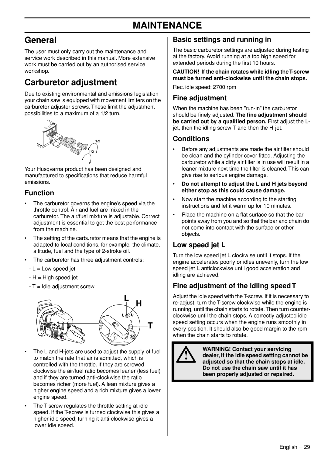 Husqvarna 576 XP EPA II, 570 EPA II manual Maintenance, General, Carburetor adjustment 