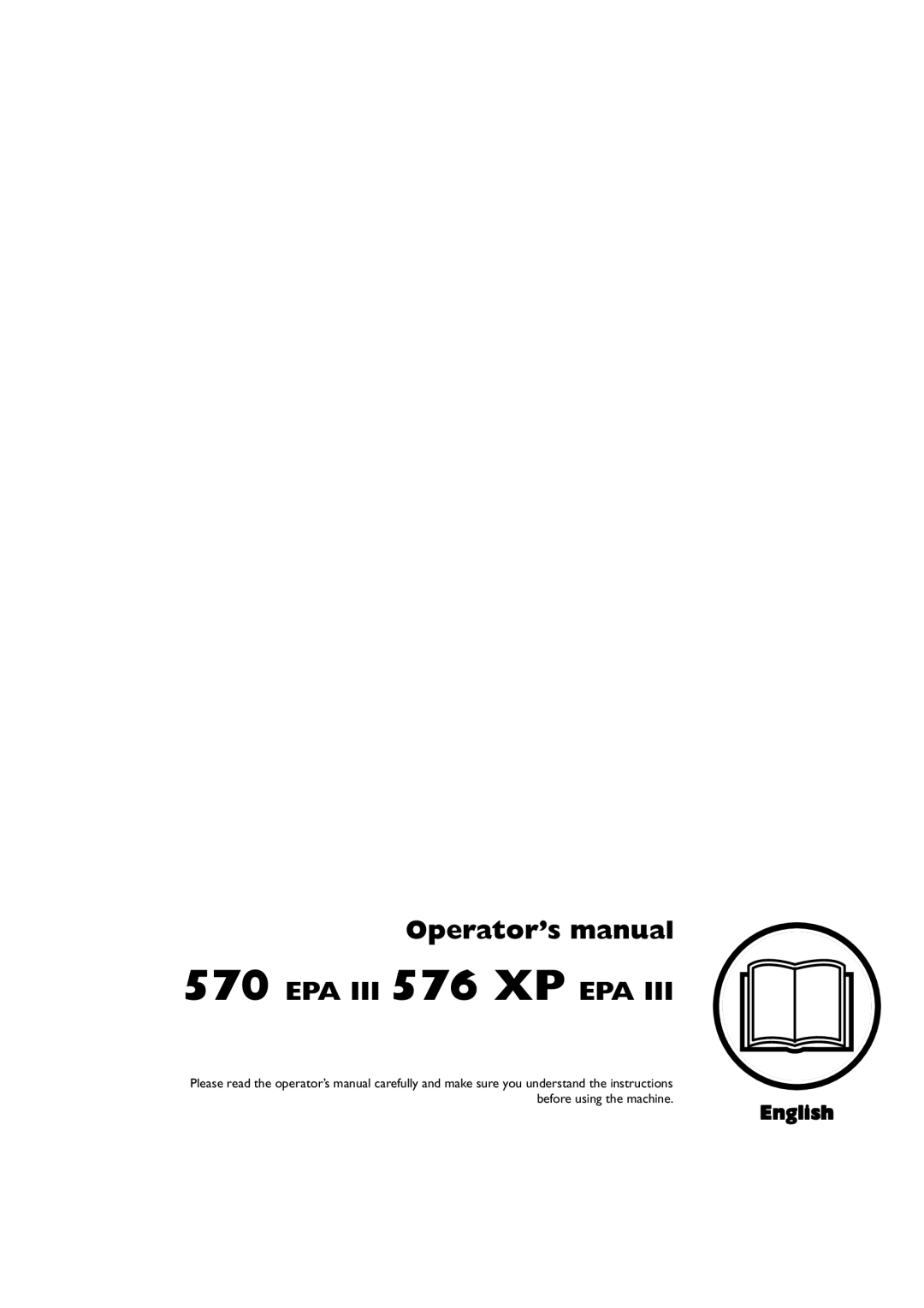 Husqvarna 570 EPA III, 576 XP EPA III, 1152353-95 manual EPA III 576 XP EPA 