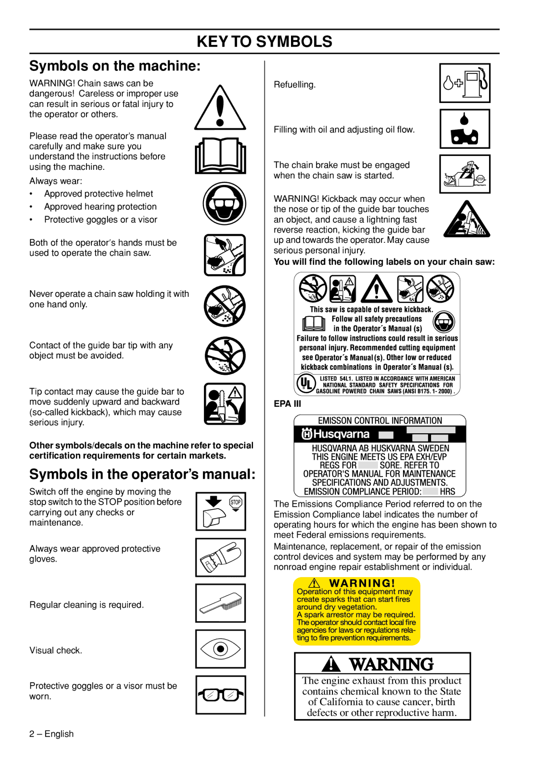 Husqvarna 1152353-95, 576 XP EPA III, 570 EPA III KEY to Symbols, Symbols on the machine, Symbols in the operator’s manual 