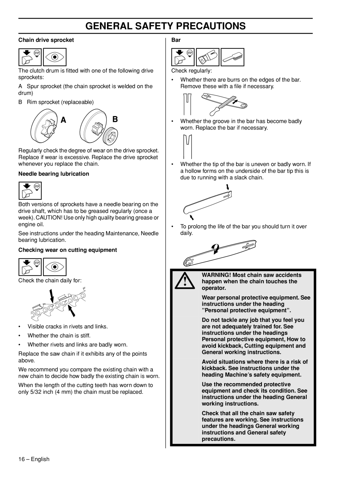 Husqvarna 576 XPG, 1153181-95 manual Chain drive sprocket, Needle bearing lubrication, Checking wear on cutting equipment 