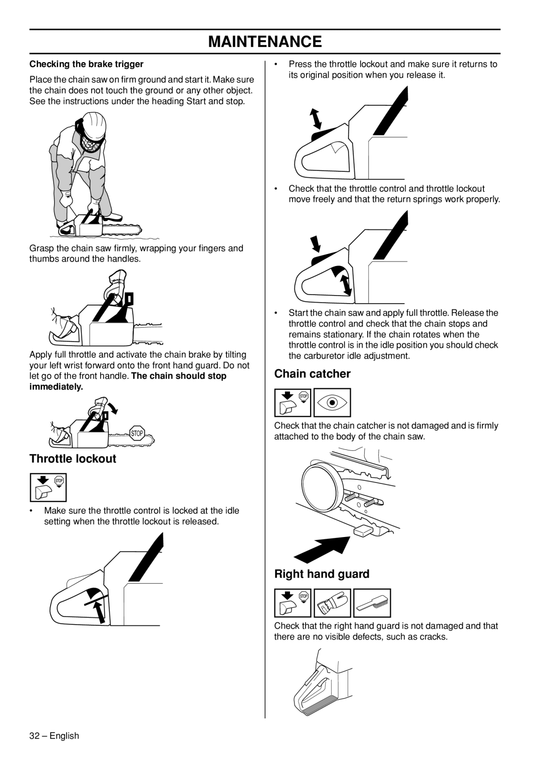 Husqvarna 576 XPG, 1153181-95 manual Checking the brake trigger, Immediately 