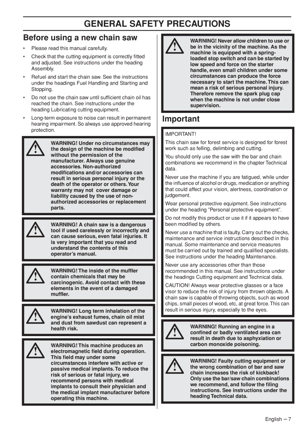 Husqvarna 1153181-95, 576 XPG manual General Safety Precautions, Before using a new chain saw 