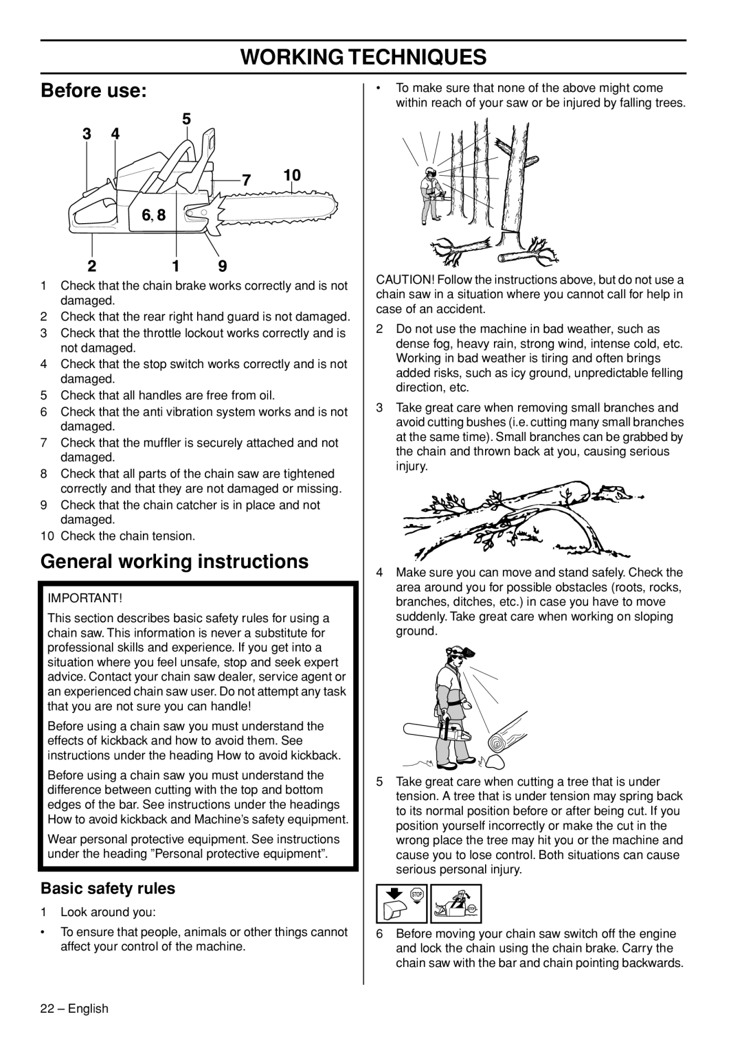 Husqvarna 576 XPG, 1153181-95 manual Working Techniques, Before use, General working instructions, Basic safety rules 